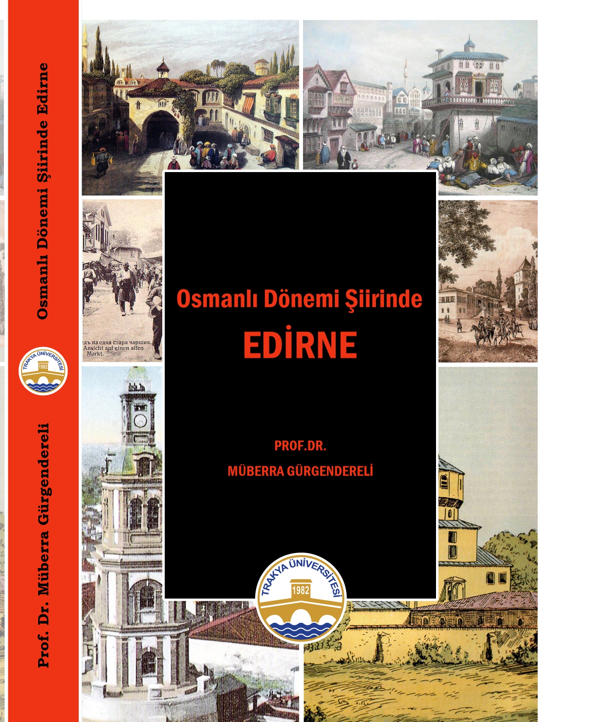Osmanlı Dönemi Şiirinde EDİRNE